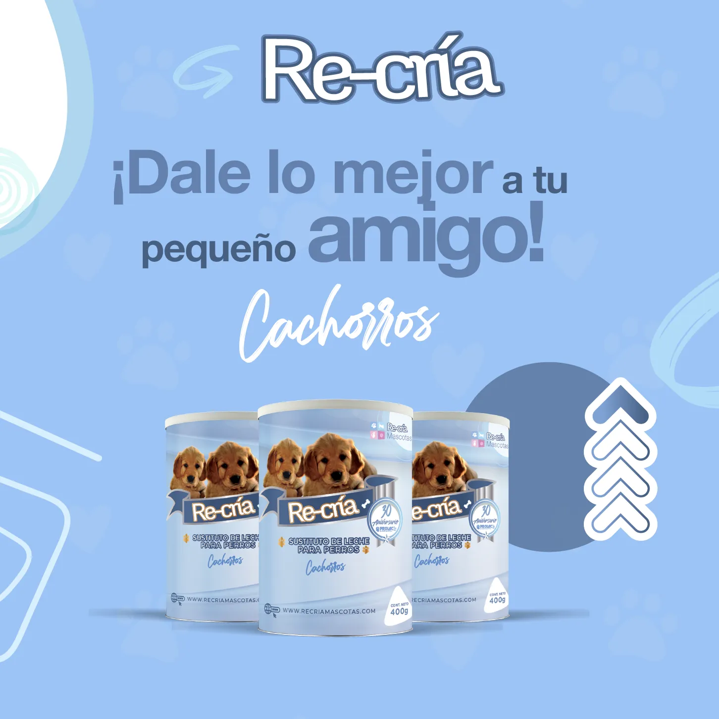 recria-cachorros-by-prolac Re-cría Cachorros, dale lo mejor a tu perrito desde su nacimiento y durante toda la vida